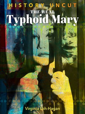 cover image of The Real Typhoid Mary